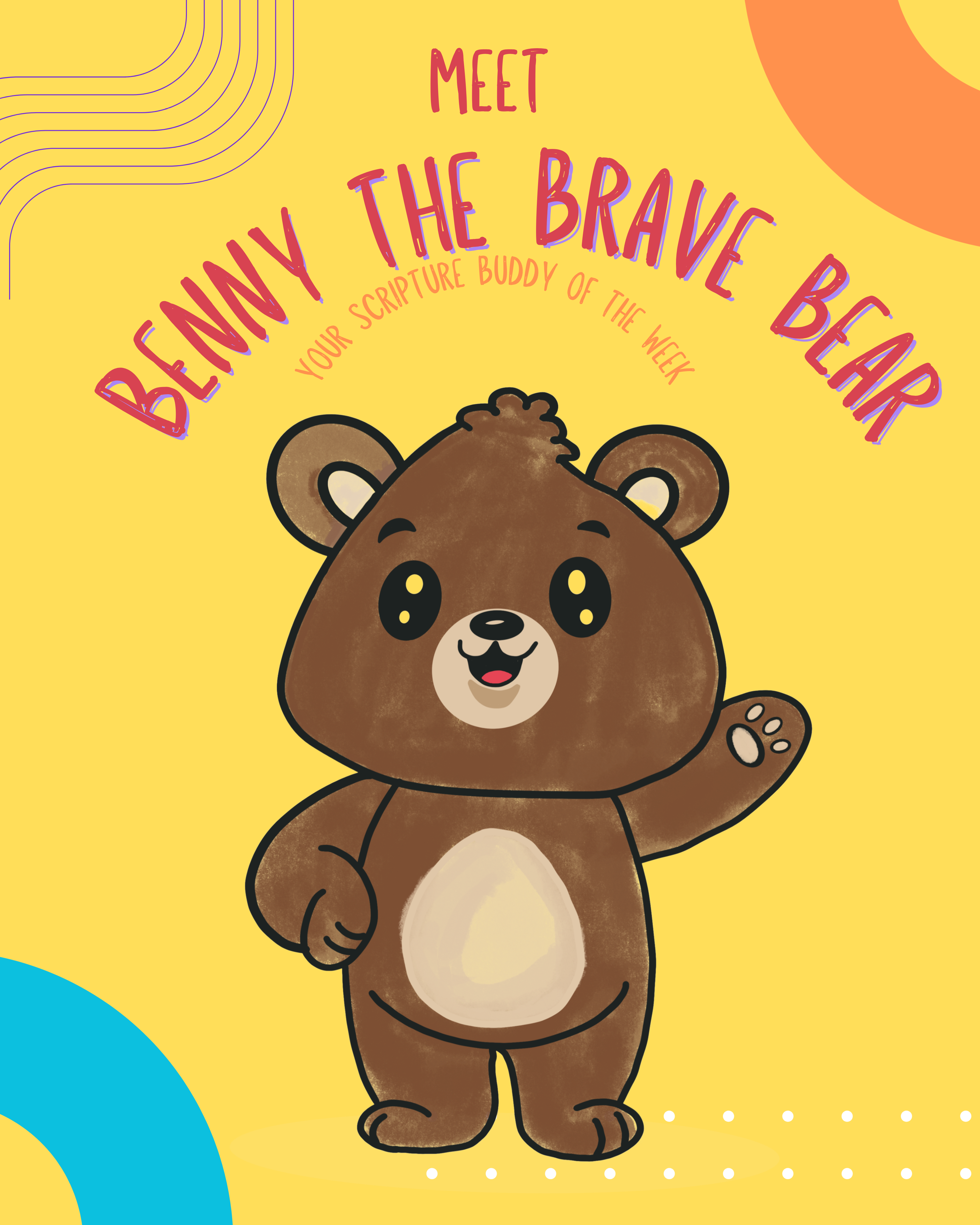 Verse of the Week for Brave Hearts – with Benny the Bear